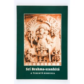 A Teremtő himnusza (Srí Brahma-szanhitá)