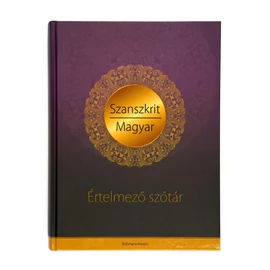 Szanszkrit-magyar értelmező szótár